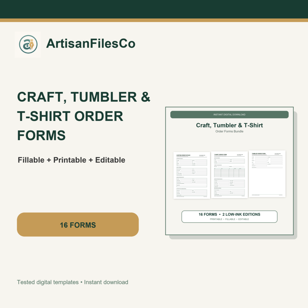 ArtisanFilesCo Craft, Tumbler and T-Shirt Order Forms Bundle, Fillable Printable Templates